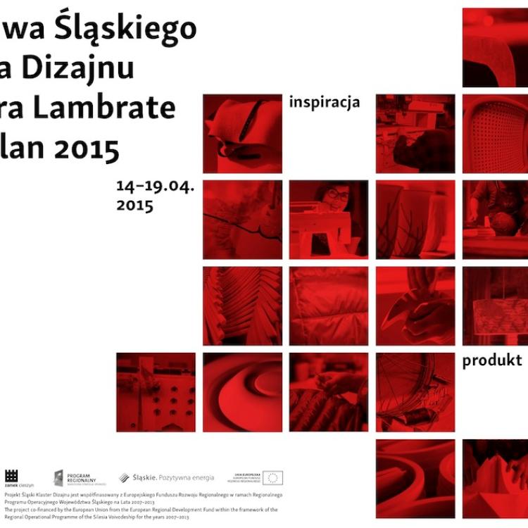Wystawa Śląskiego Klastra Dizajnu, Mediolan 2015