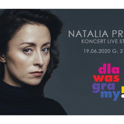 Natalia Przybysz zagra w ramach cyklu koncertów 