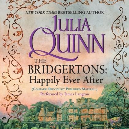 „Bridgertonowie: Happily Ever After”, Julia Quinn, wyd. Langton James (Fot. materiały prasowe)
