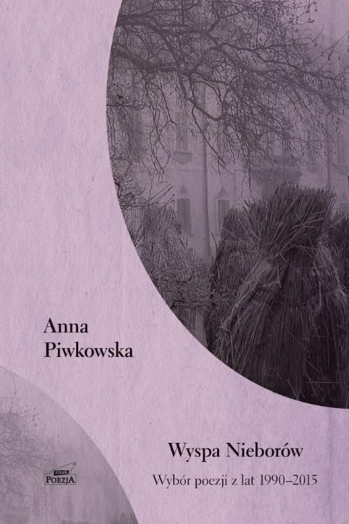  „Wyspa Nieborów”, Anna Piwkowska, Wydawnictwo Znak, cena: ok. 35 zł