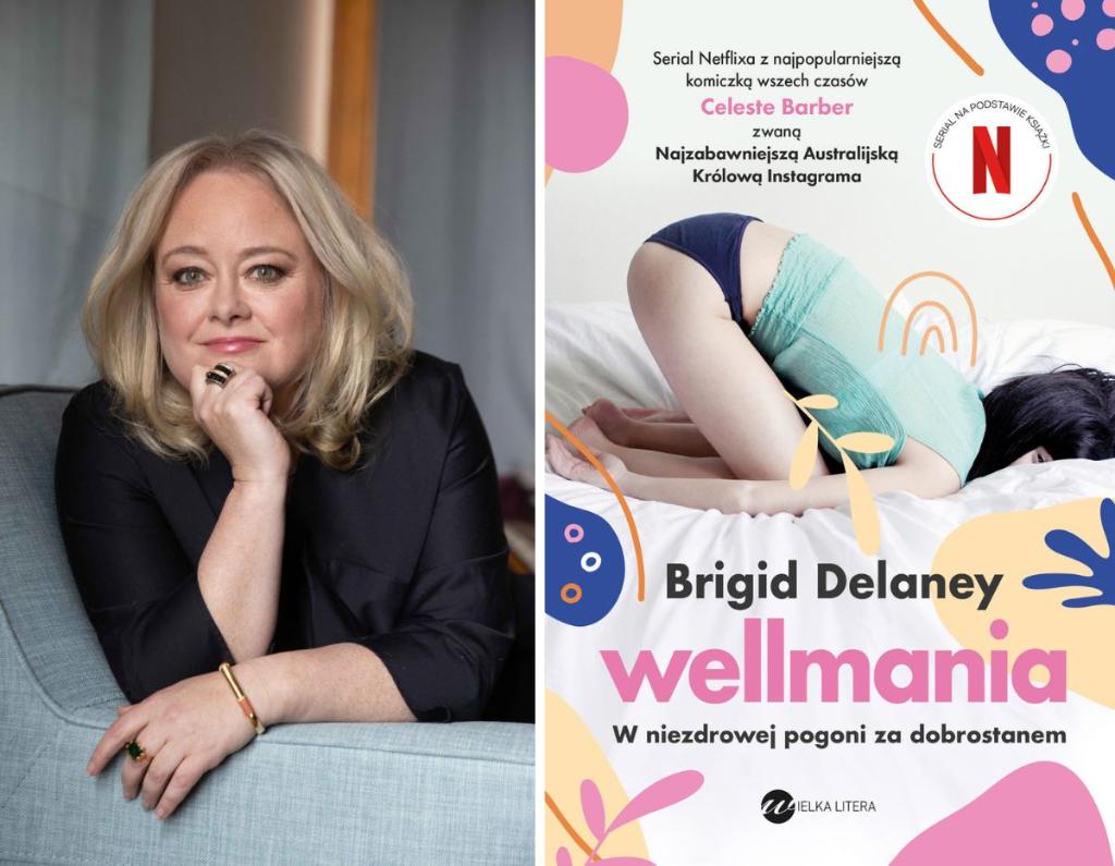Brigid Delaney, dziennikarka i autorka książek, w tym książki „Wellmania” (For. materiały prasowe)