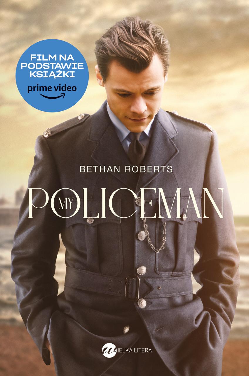 Polecamy książkę: „My Policeman” Bethan Roberts, tłum. Jacek Żuławnik, wyd. Wielka Litera.