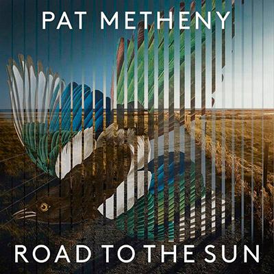  Pat Metheny „Road To The Sun”, Warner