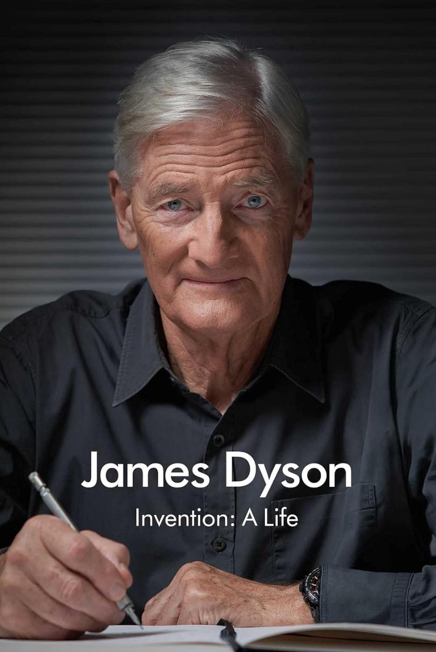 (Fot. materiały prasowe/okładka książki James Dyson  „Invention: A Life”)